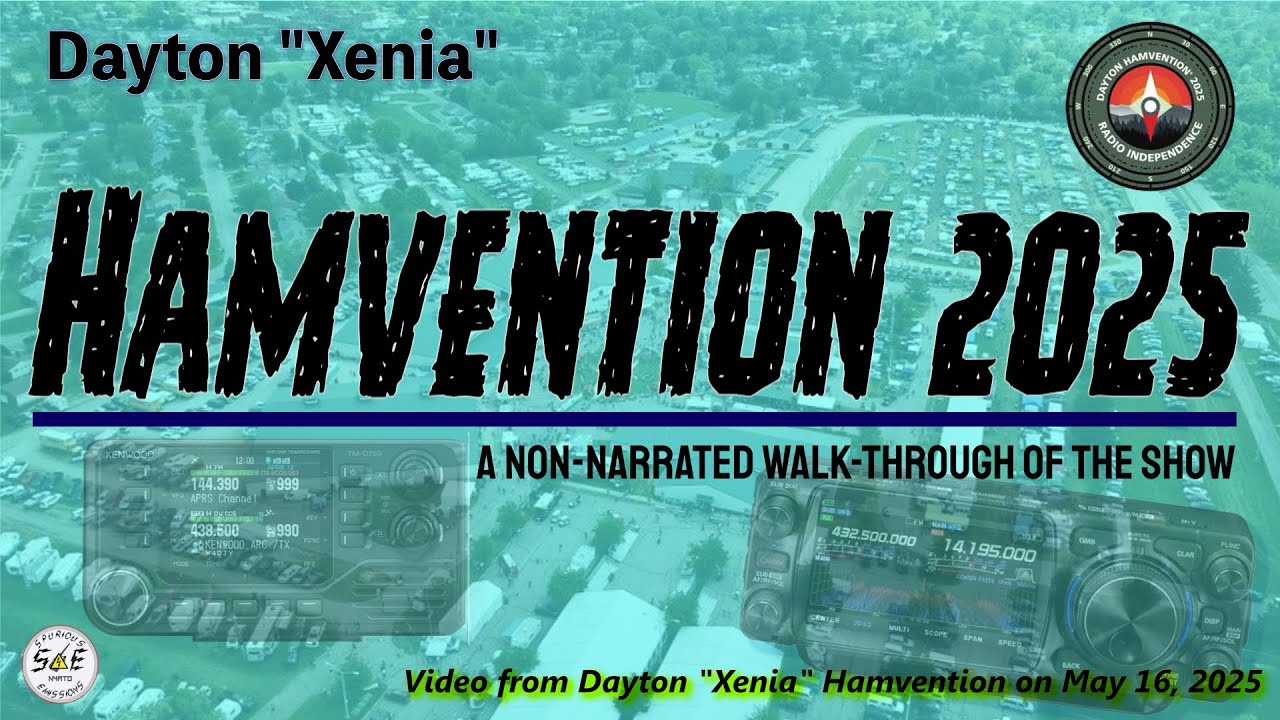 Dayton Hamvention 2025 - Xenia, Ohio - A walk through of the show
