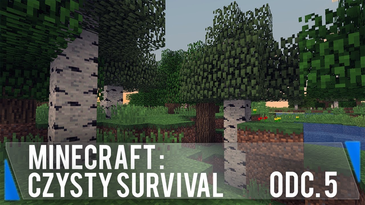 Był sobie las... (Minecraft: Czysty survival #5)