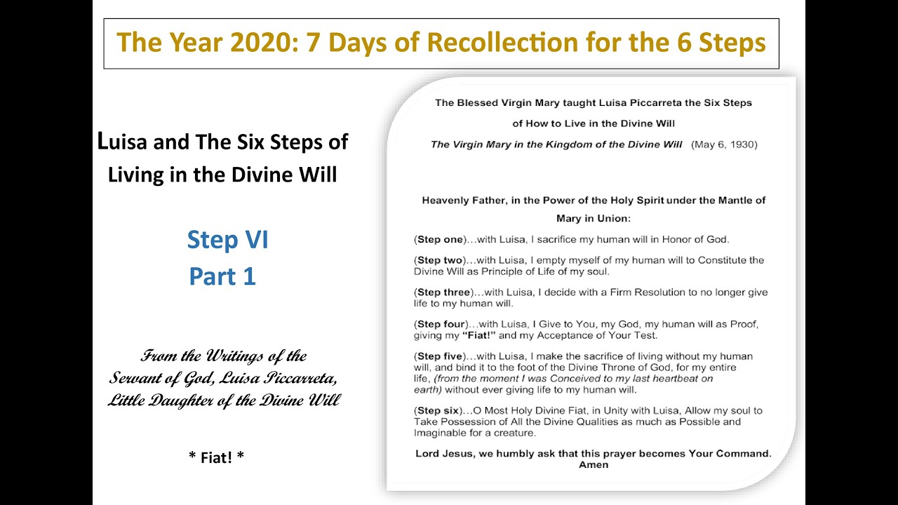 462 - Step 6 Lesson 1 with words scrolling of the 6 Steps of Living In the Divine Will
