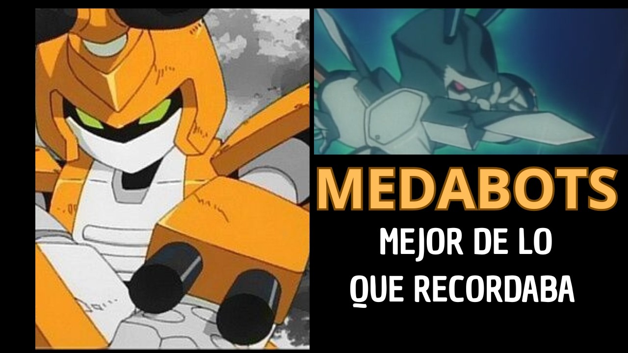 MEDABOTS reseña: Que buena serie.