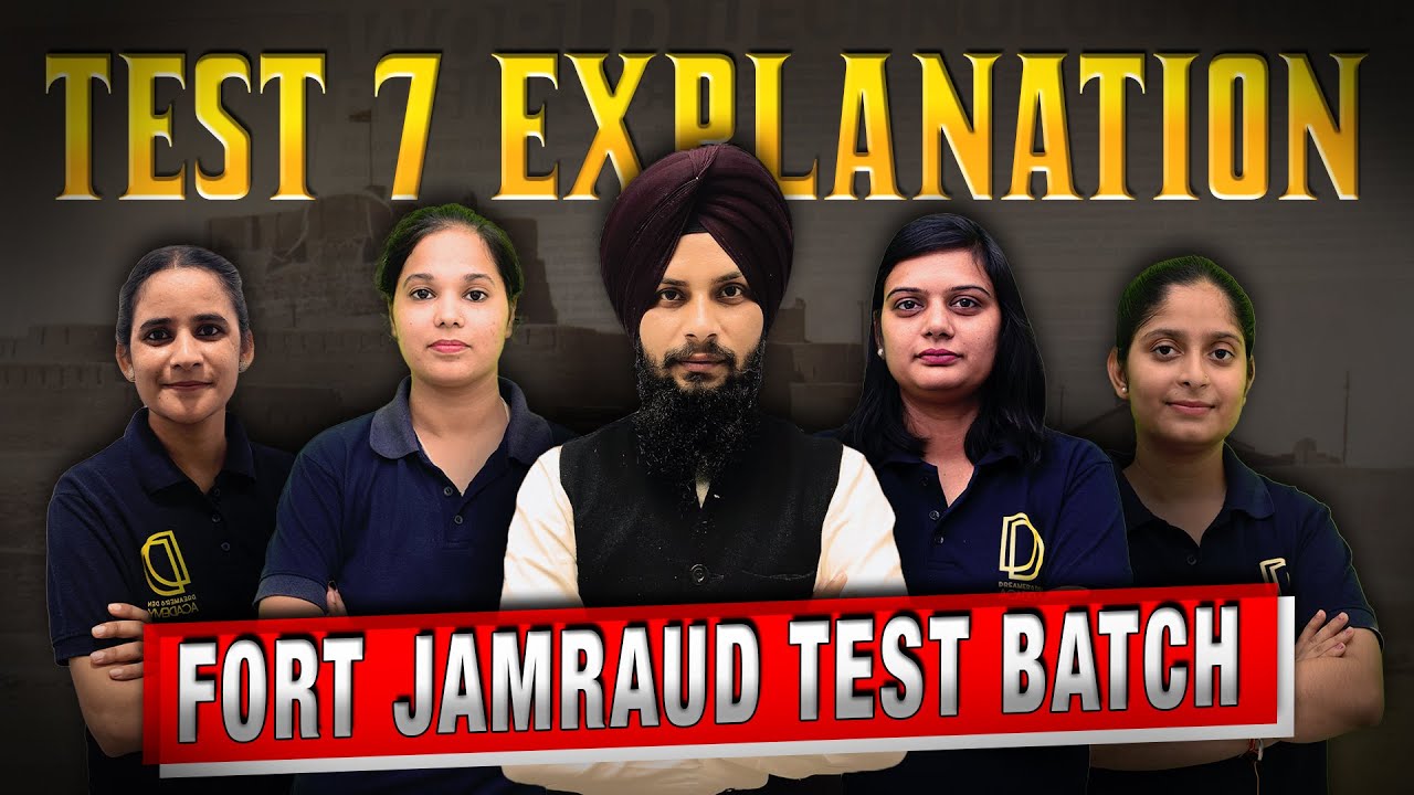 Fort Jamraud Test Batch Full Explanation Video 7 | DD Academy Punjab | Govt Exam Preparation