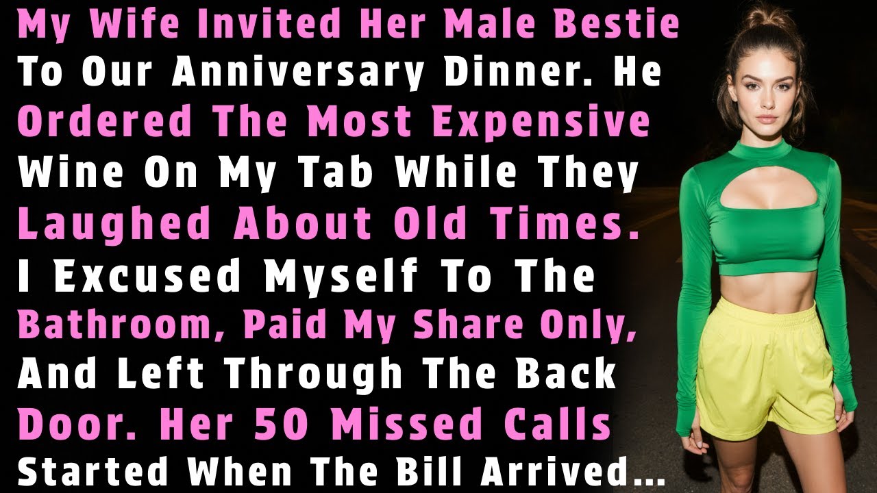 My Wife Invited Her Male Bestie To Our Anniversary Dinner. He Ordered The…