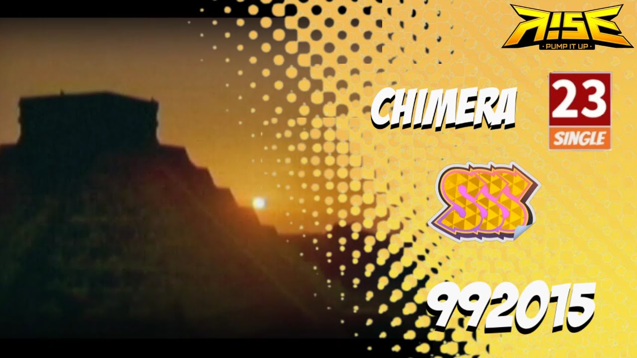 [PIU RISE] Chimera S23