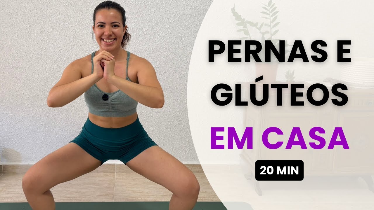 20 minutos Treino Potente para Pernas e Glúteos em Casa