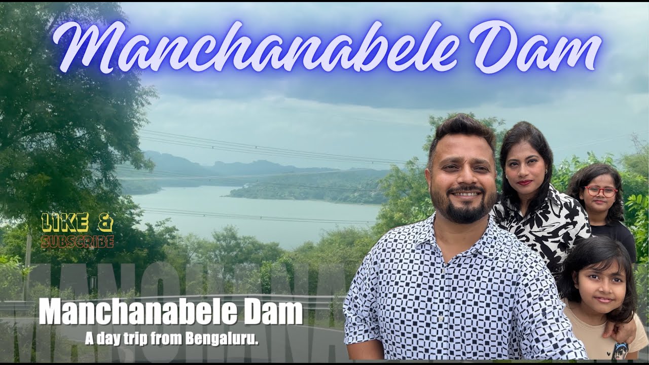 Day Trip to Manchanabele Dam | Bangalore Day Trips | Manchanabele Dam