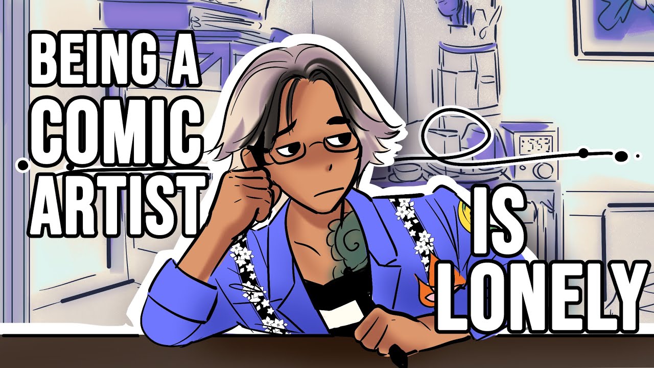 Being a Comic Artist is Lonely