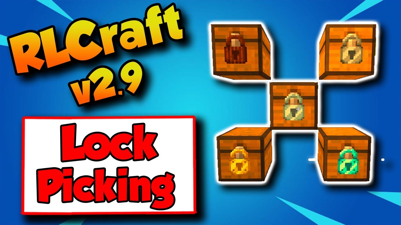 RLCraft 2.9 Lockpicking Guide 🔓 How To lockpick In RLCraft 2.9