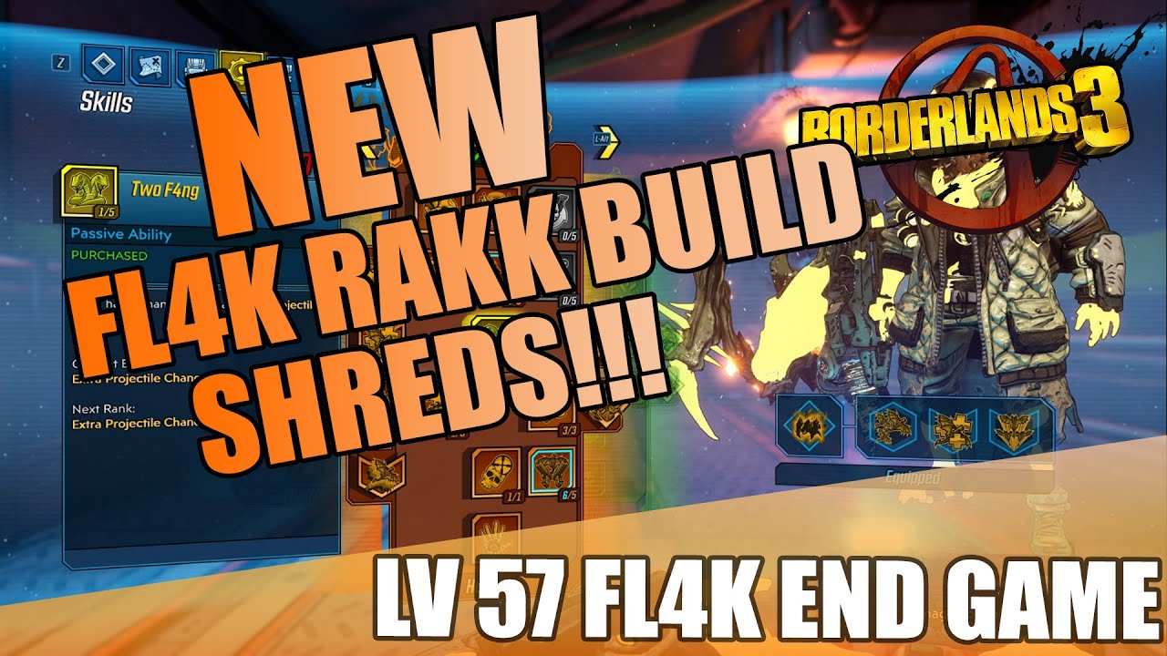 Borderlands 3 | FL4K INSANE LV57 Rakk Build Guide | No Bull**** Guide | Easy Mayhem 4 with Gameplay!
