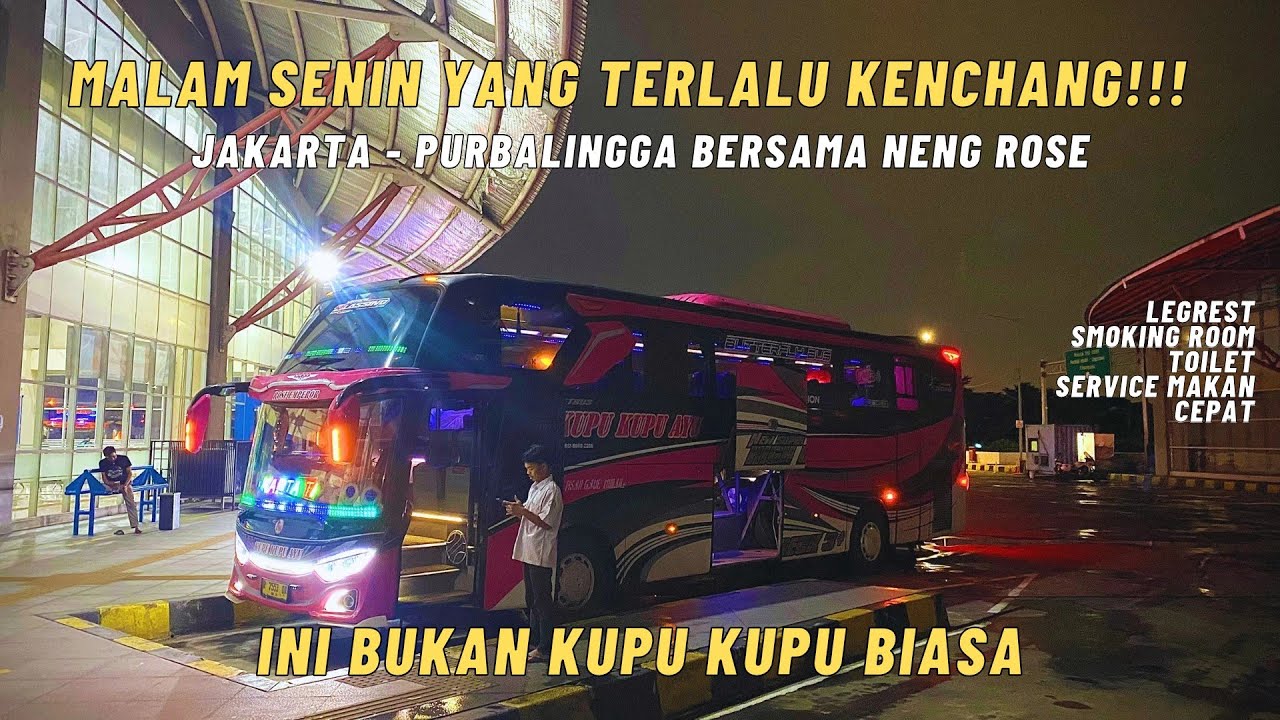 Sensasi bus ngapak,kupu kupu ayu pelari jakarta purbalingga, service makan ajib