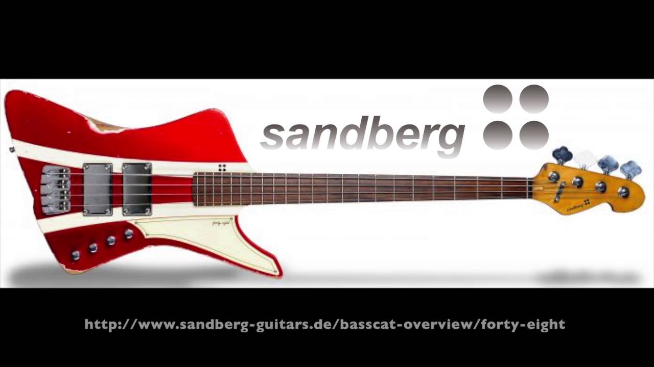 Sandberg Forty Eight Bass (Sounds Demo).