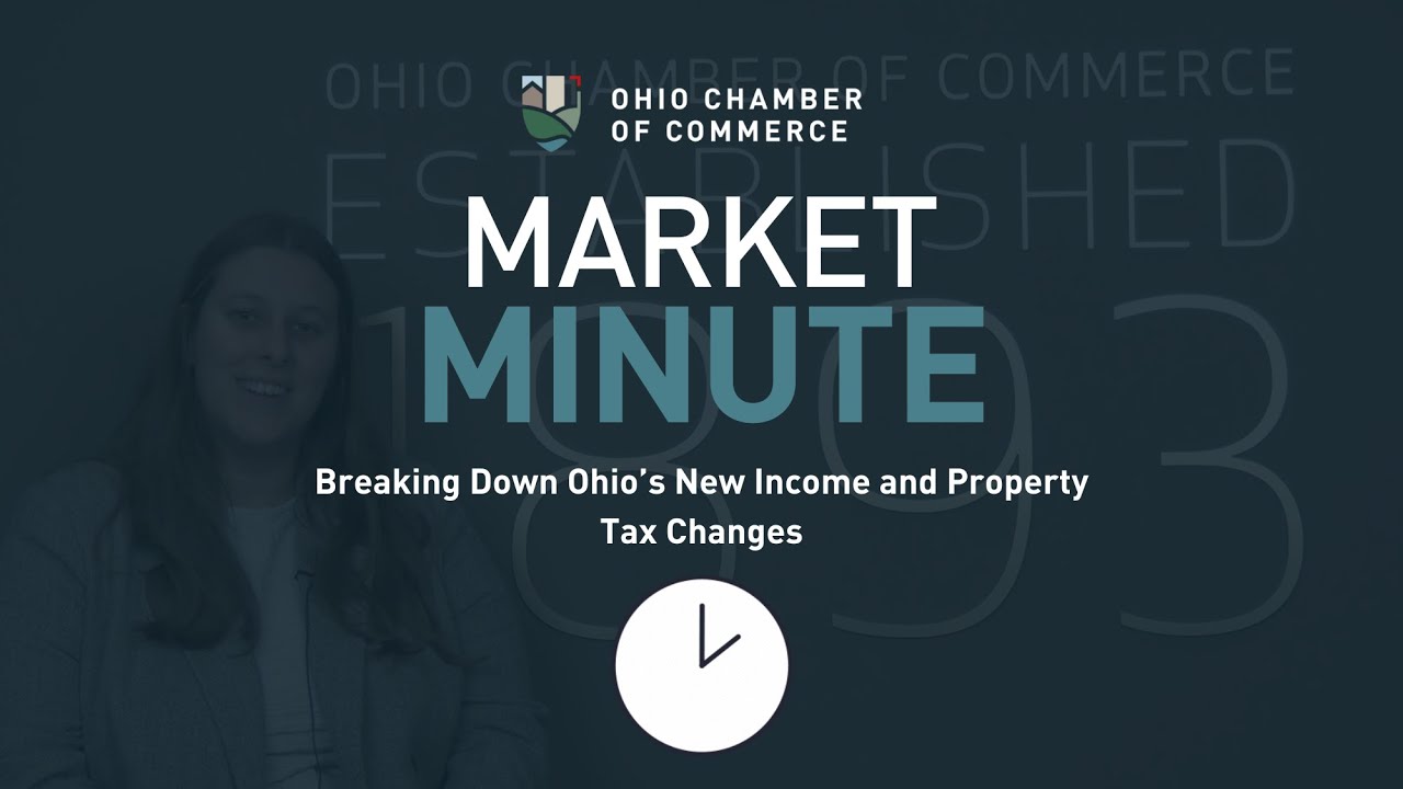 Market Minute | Breaking Down Ohio’s New Income and Property Tax Changes