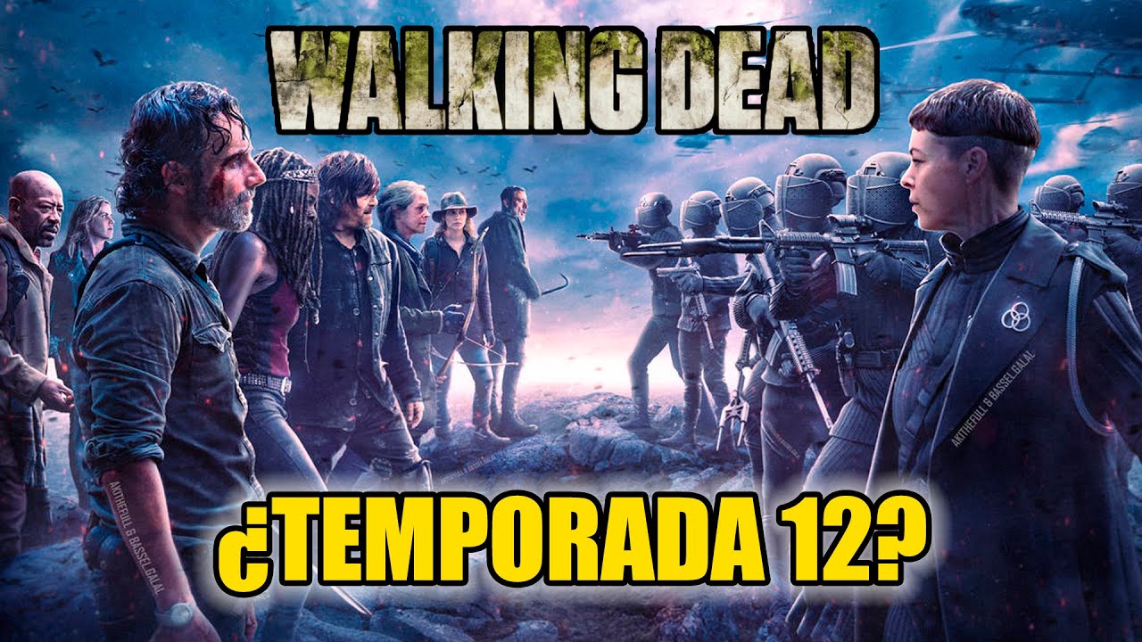 The Walking Dead Temporada 12: &iquest;Puede suceder?