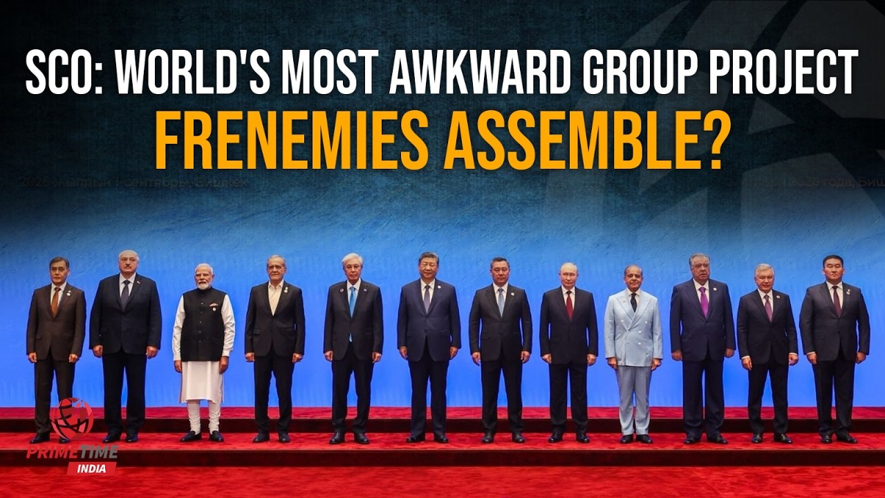 SCO Summit: The World&rsquo;s Most Awkward Group Project | PrimeTime India