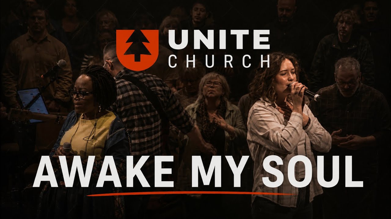 Awake My Soul (Hillsong Worship by Brooke Ligertwood) - Unite Worship | Unite Church, Anchorage, AK