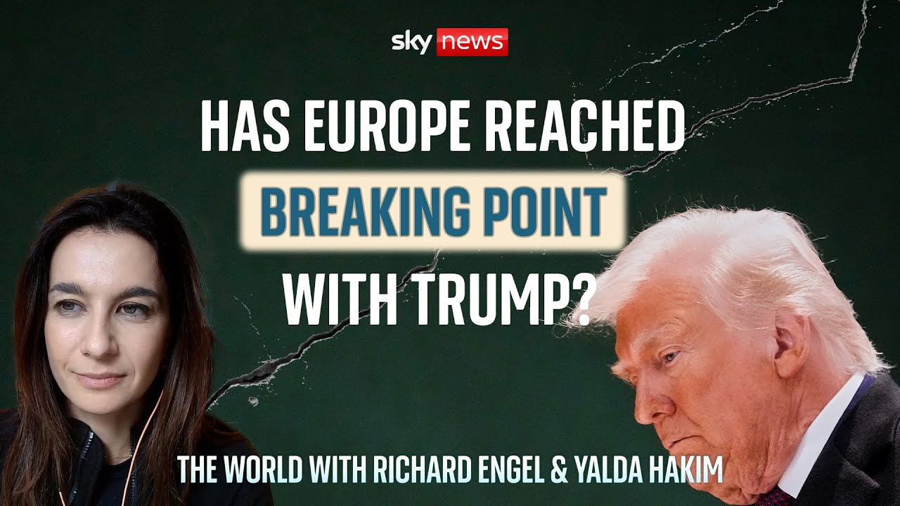 Has Europe reached breaking point with Trump?