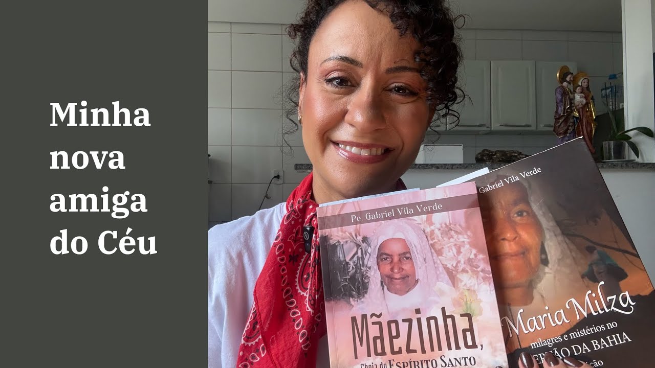 MARIA MILZA: Minha nova amiga do Céu