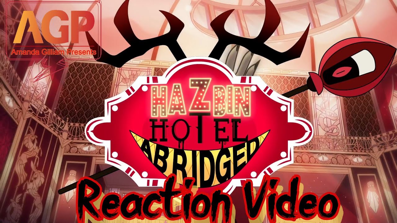 Hazbin Hotel Abridged Series (Tomotasauce) Reaction ) (Trailer, Storytime, and Angel Hates Everyone)