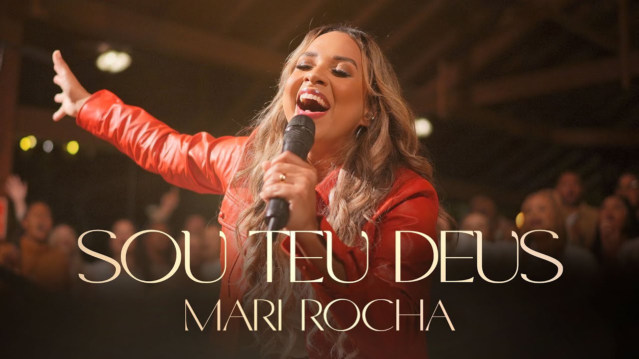 Sou Teu Deus | Mari Rocha