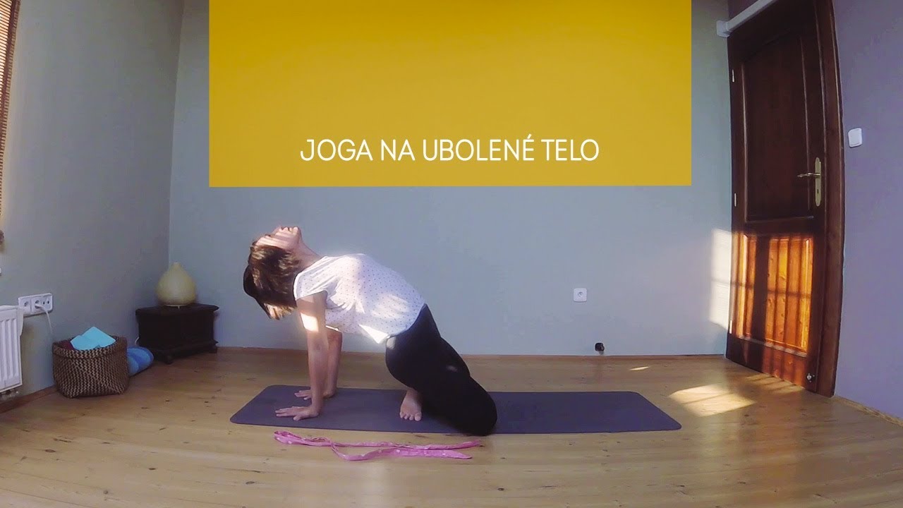 Joga na ubolené telo | 20 minút