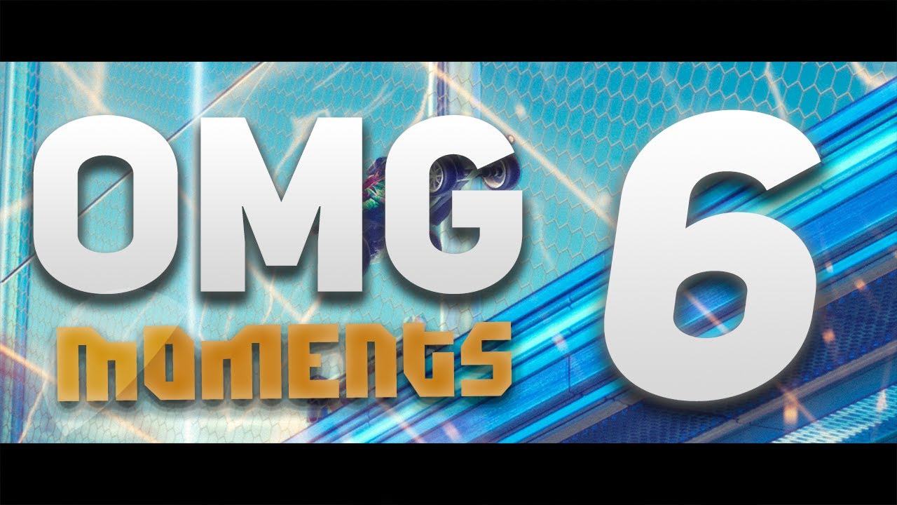 Rocket League OMG Moments EP.6