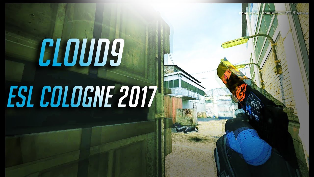 CS:GO -  Cloud9 @ESL One Cologne 2017