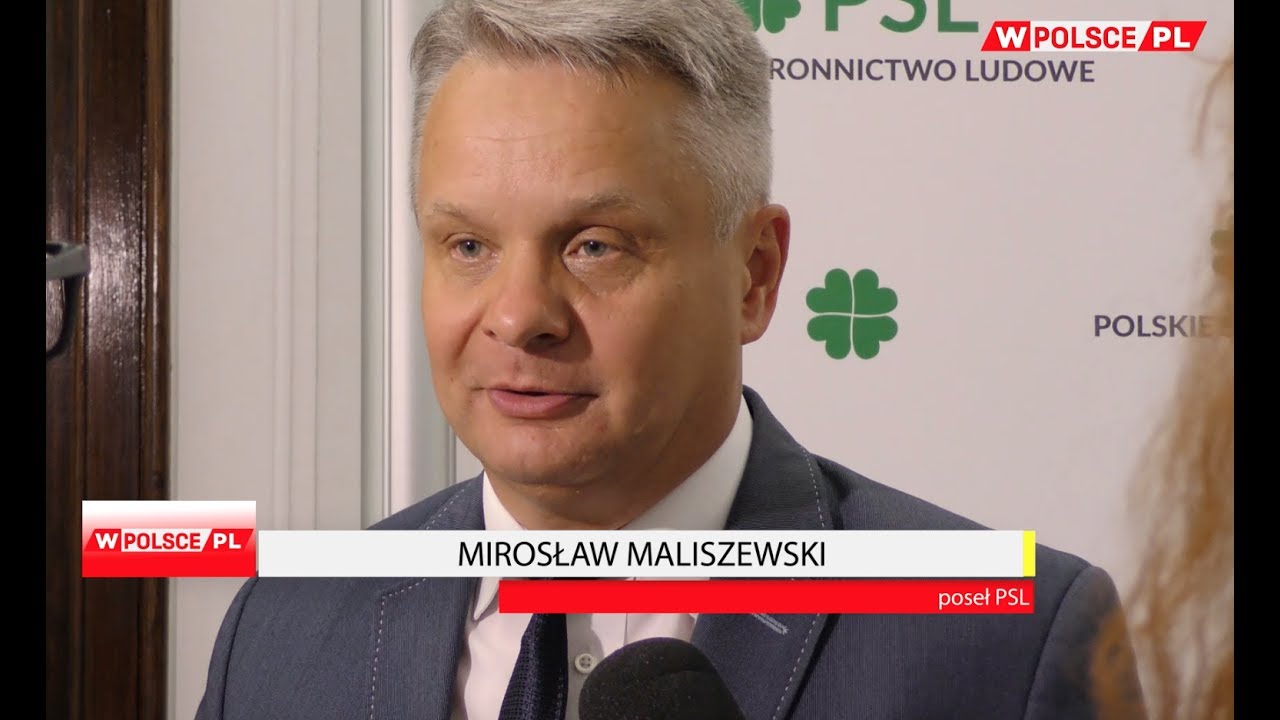 M.Maliszewski,PSL: &bdquo;Chcemy merytorycznej dyskusji w każdej sprawie.&rdquo;