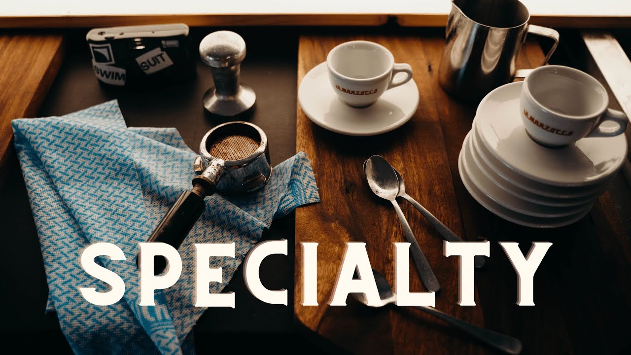 Specialty - A Coffee Story (Official Trailer)