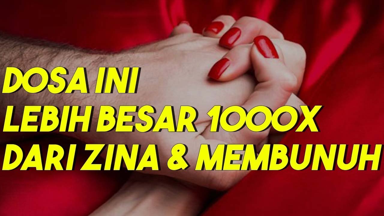 WASPADA.! DOSA INI 1000X LEBIH BESAR DARI ZINA