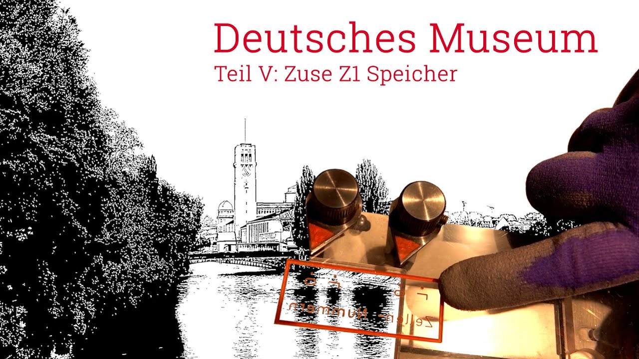 Deutsches Museum Teil V: Zuse Z1 Speicher