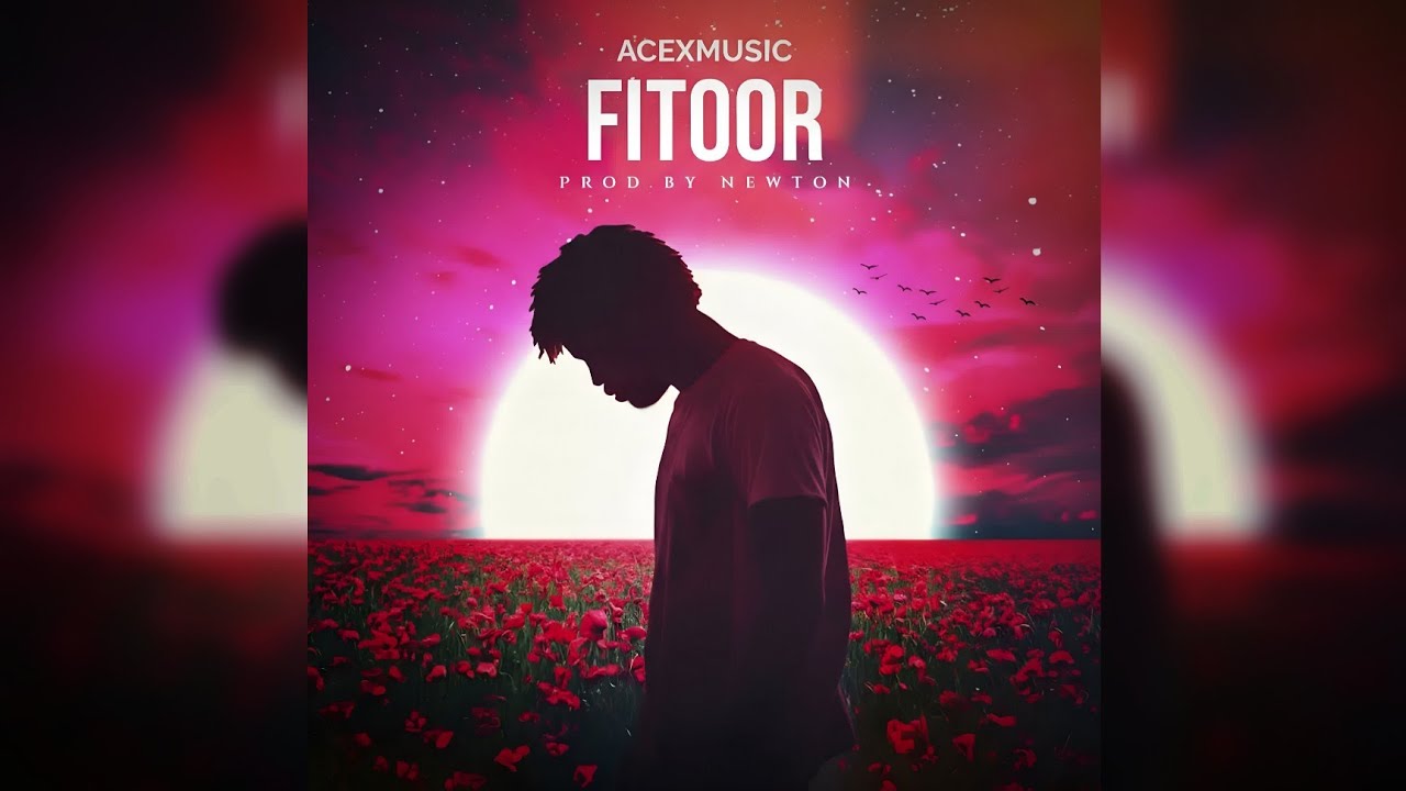 FITOOR - ACEX (Official Audio) | Prod. by Newton