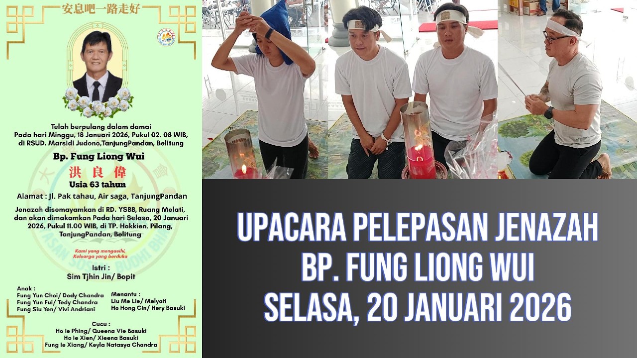 SELAMAT JALAN BP. FUNG LIONG WUI