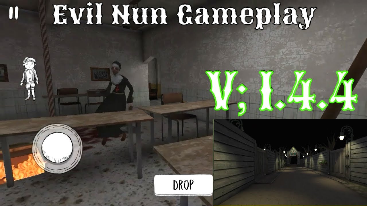 Evil Nun Gameplay (V;1.4.4)