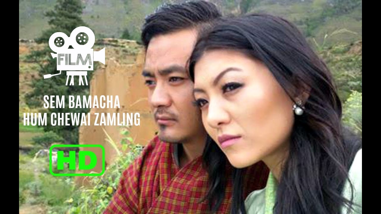 Bhutanese song Sem Bamacha || Hum Chewai Zamling || HD