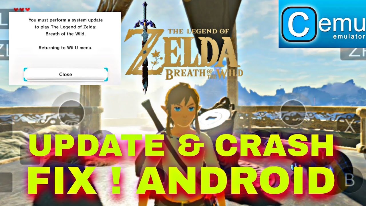 How to fix update and crash  issue in Zelda botw cemu emulator on  Android | 2025