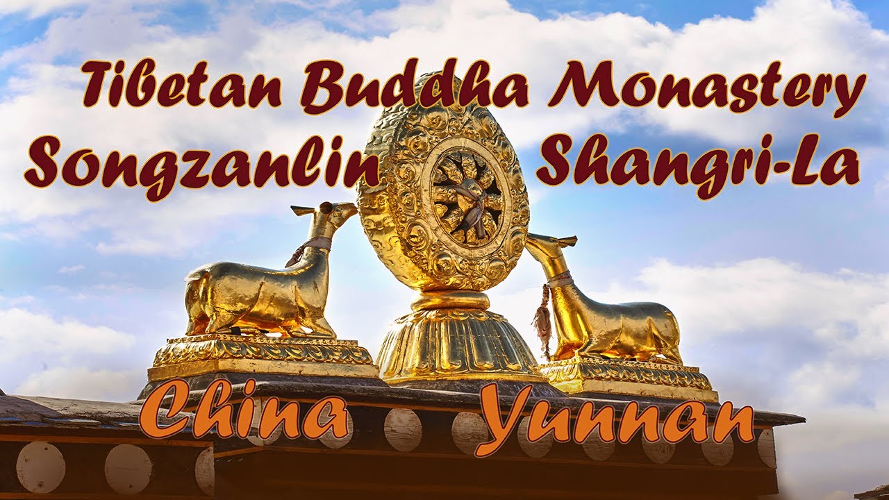 Songzanlin Tibetan Buddhism Monastery
