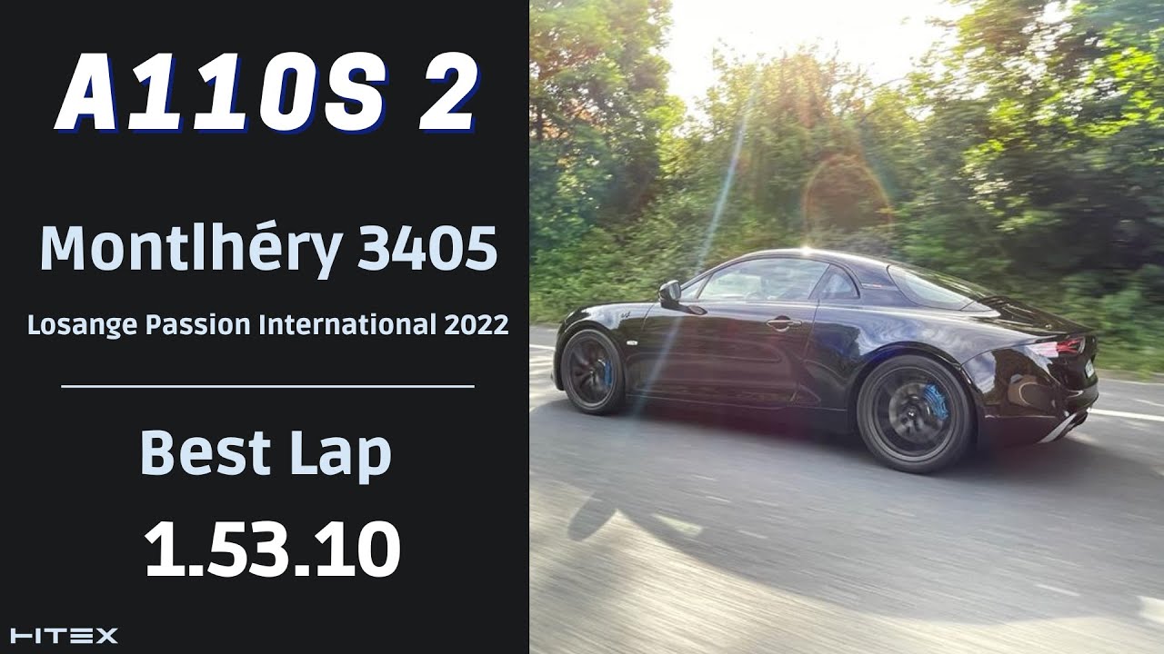 A110S2 - Best Lap 1:53:10 - LPI 2022 - Montlhéry