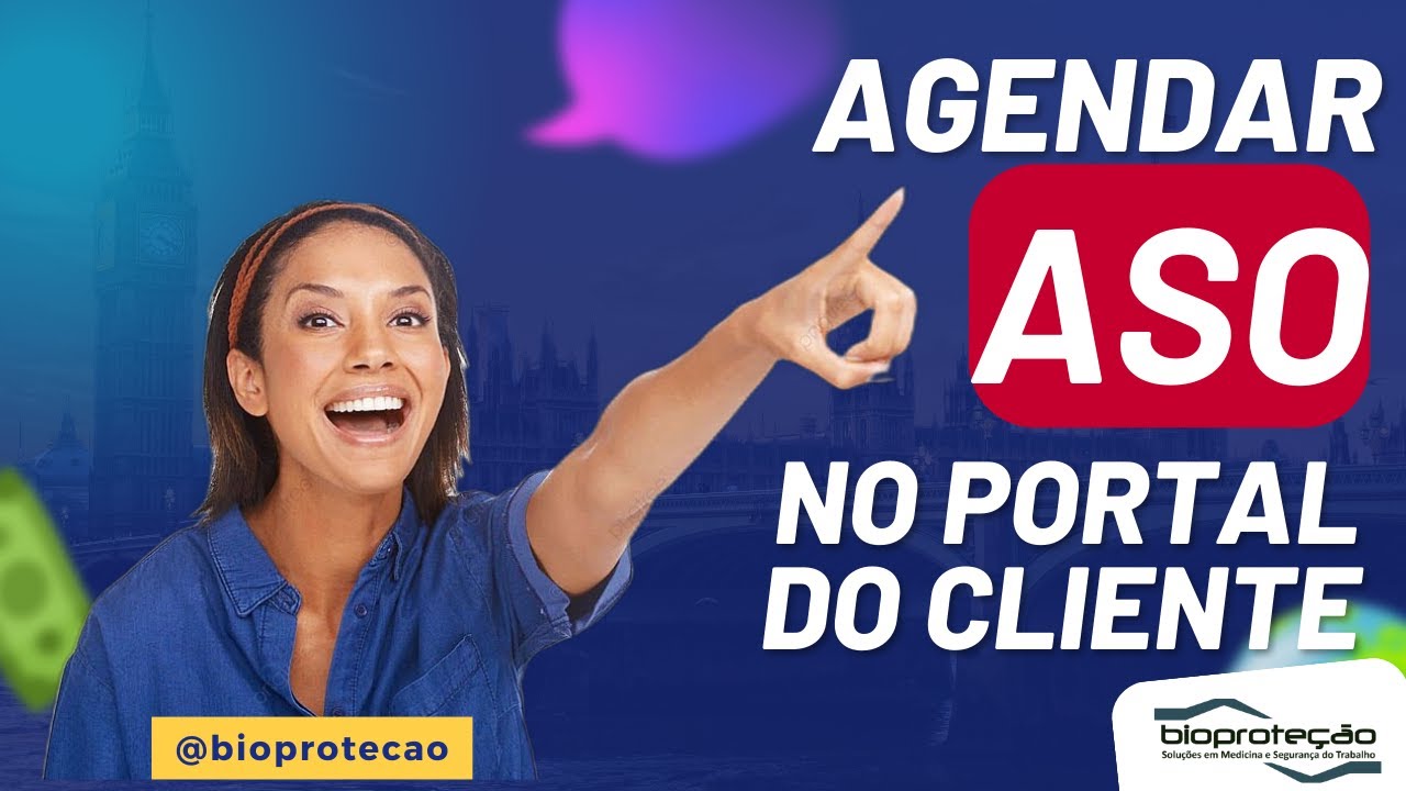 Agendamento de Atestado de Saúde Ocupacional - ASO na Bioproteção.