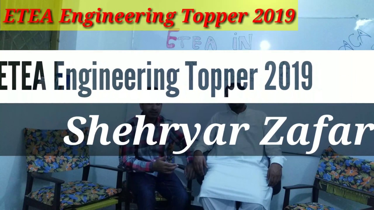 Exclusive Interview with ETEA Engineering Topper Shehryar Zafar