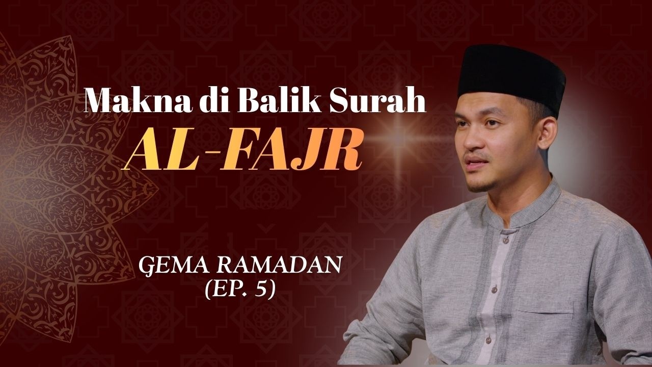 GEMA RAMADHAN - AL FAJR
