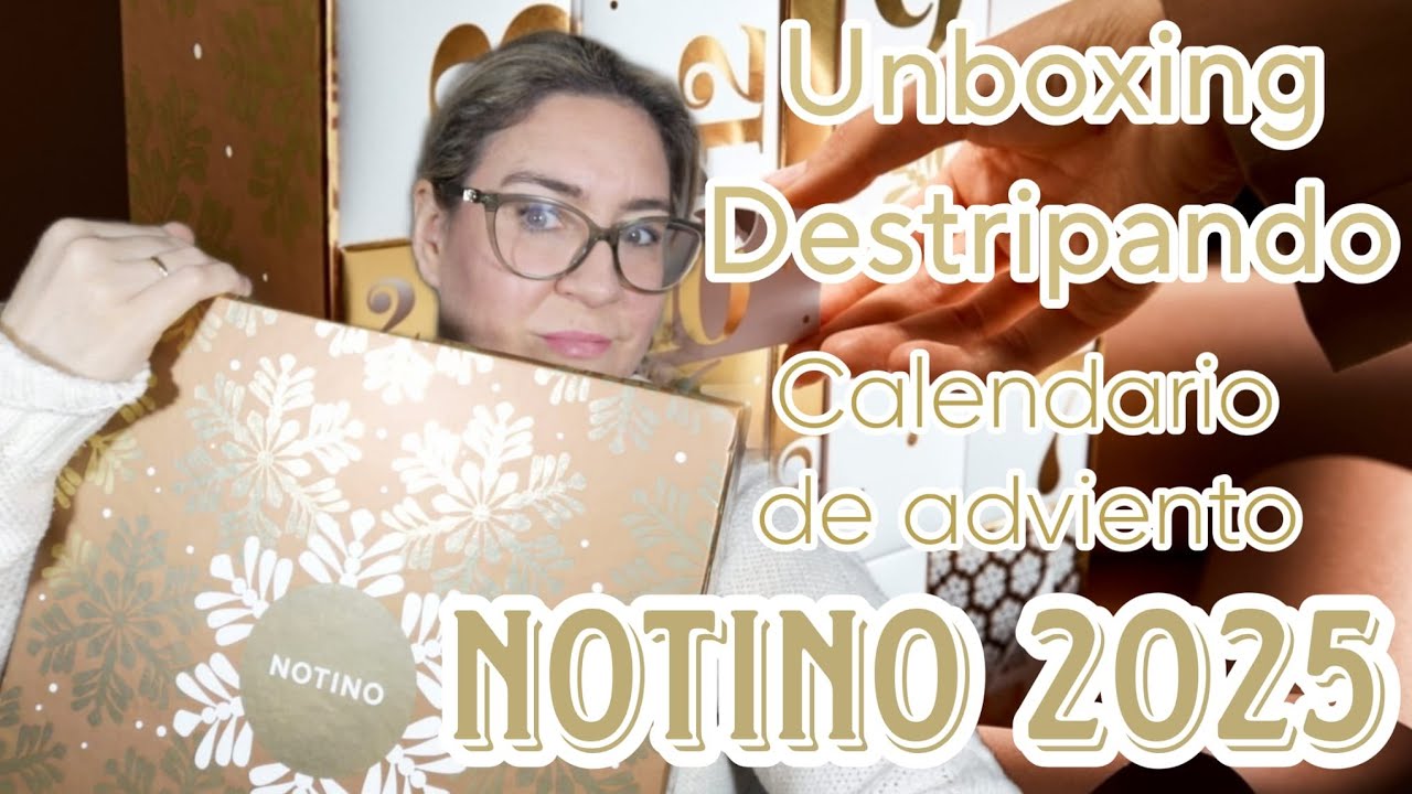 UNBOXING DESTRIPANDO EL CALENDARIO DE ADVIENTO DE NOTINO 2025 ¿VALE SU PRECIO?📦🛍️🔊/*MIMIM.MAKEUP*