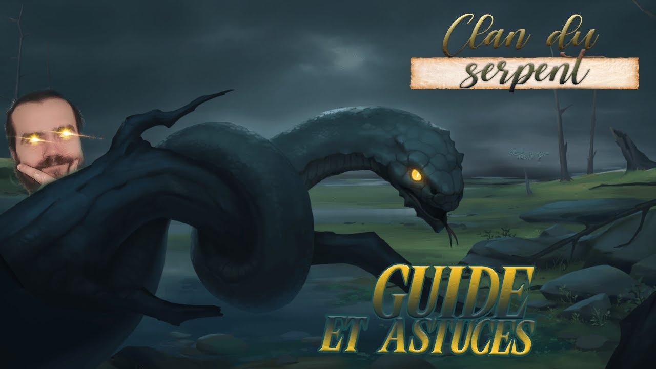 ACTU 2024 - GUIDE ET ASTUCES : NORTHGARD CLAN DU SERPENT