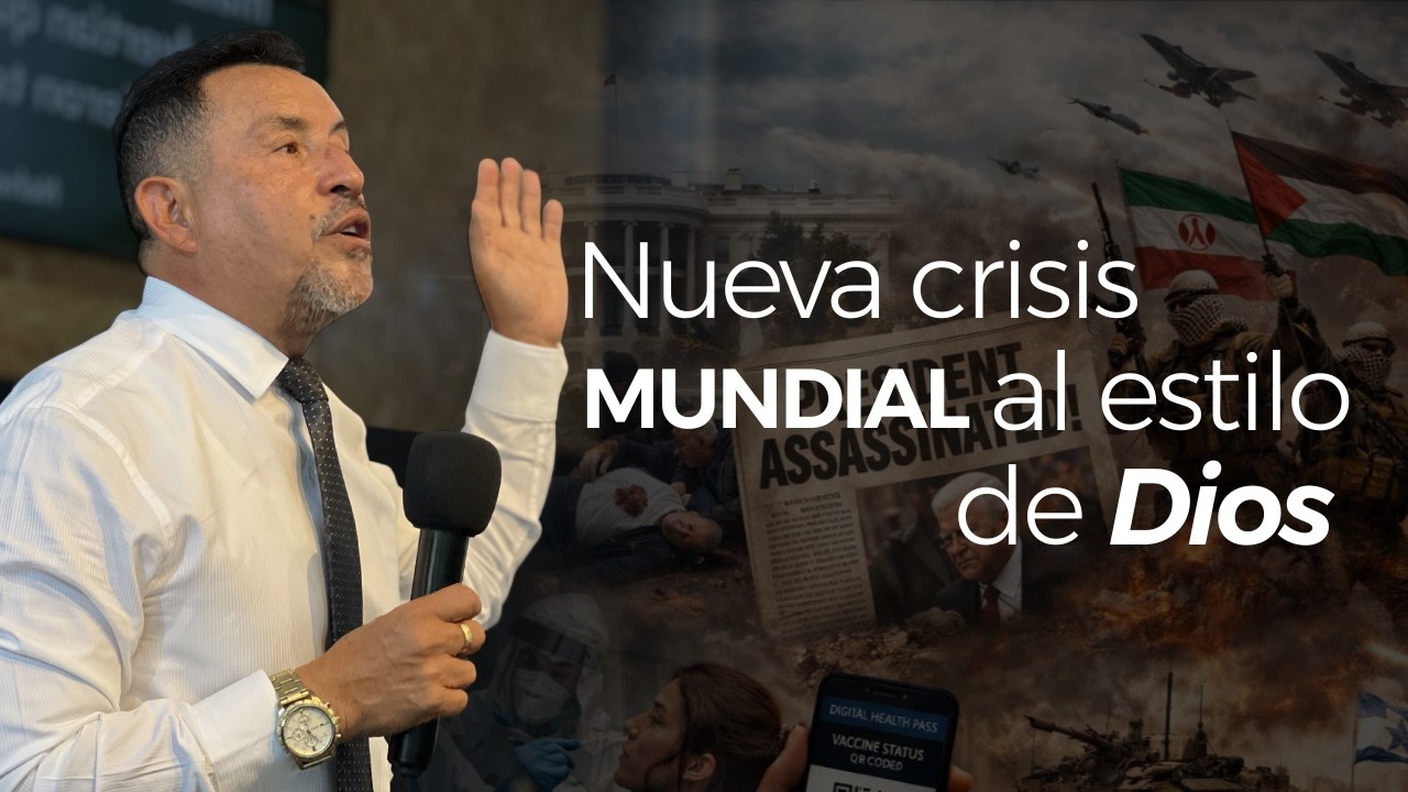 NUEVA CRISIS MUNDIAL al Estilo de Dios - Ps. Omar Saiz