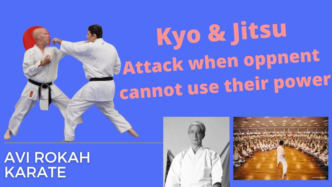 Kyo & Jitsu, attack at the moment the opponent cannot use their power