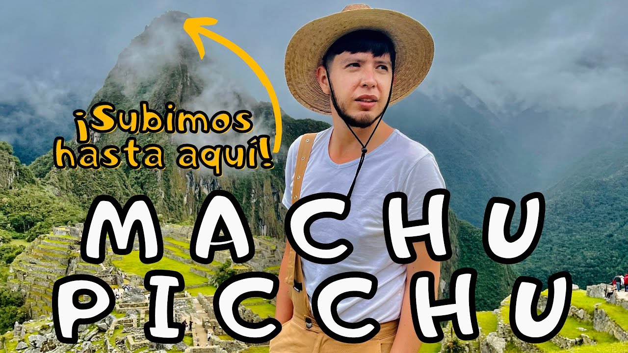 LLEGAMOS A MACHU PICCHU Y SUBIMOS AL HUAYNA PICCHU | Despedida de Perù 🇵🇪
