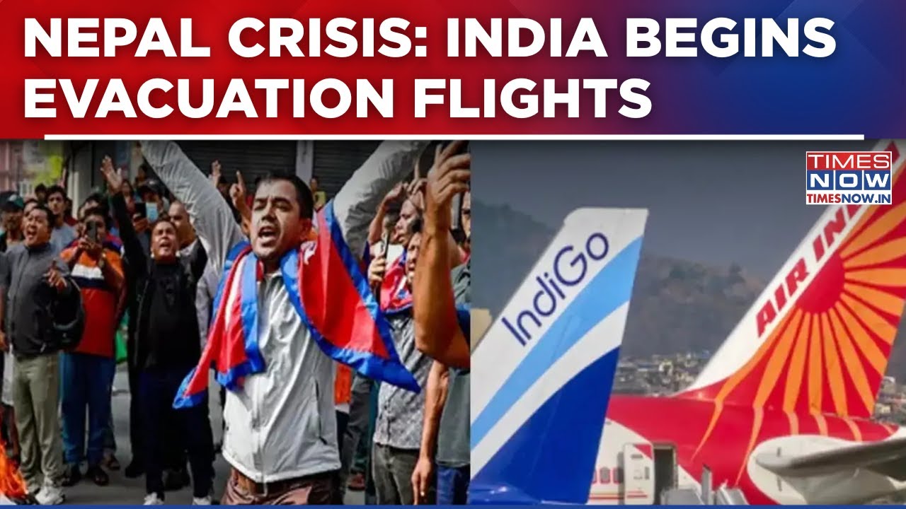 Nepal Crisis: Curfew Extended, India Begins Evacuation flights For stranded Citizens In Kathmandu