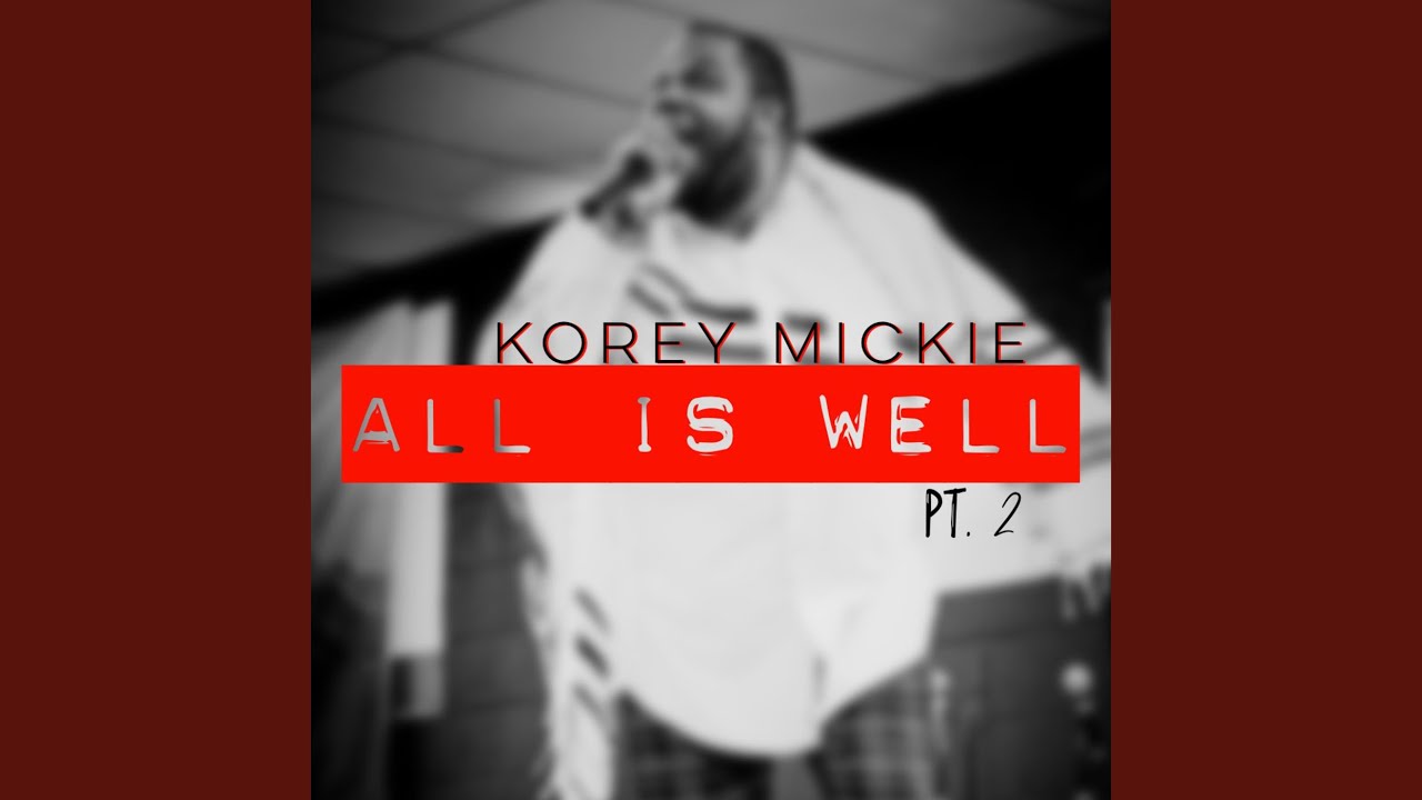 All Is Well