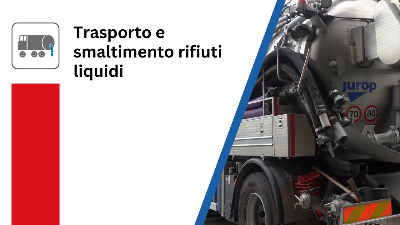 Trasporto e smaltimento rifiuti liquidi