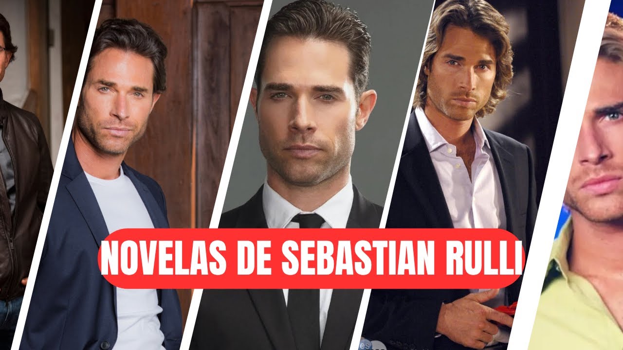 🔴 Todas las novelas de Sebasti&aacute;n RULLI🔴 || Actualizado 