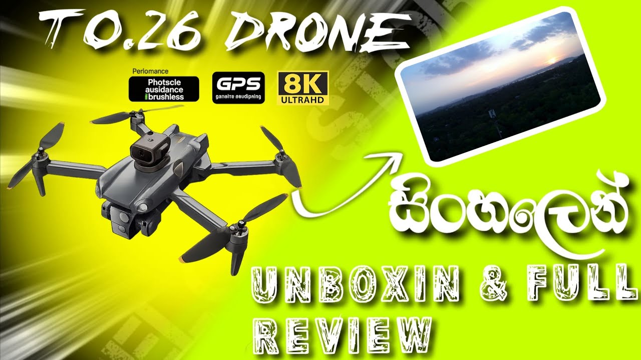 මිලෙන් අඩුම T0.26 #Drone එක🚀| මෙච්චර වැඩකෑලි ගොඩක් එක්ක මේ ගානට ඇත්තටම වටිනවද 🤩?|full review 🛸 🇱🇰 