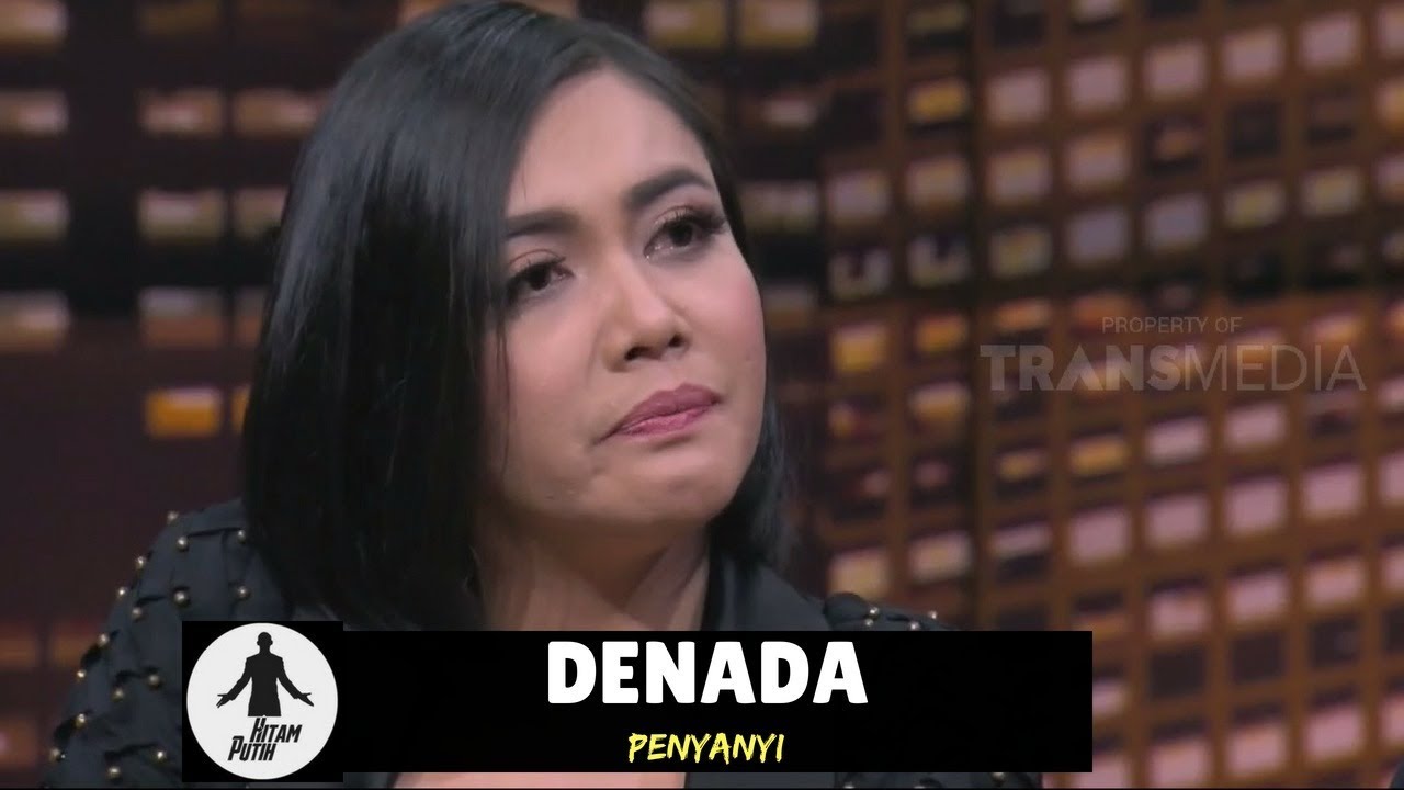 Curahan Hati DENADA | HITAM PUTIH (02/08/18) 1-4